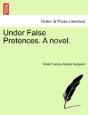 Under False Pretences. A Novel. - Preview
