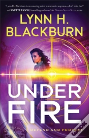 Capa do artigo Under Fire (Defend And Protect Book #3)