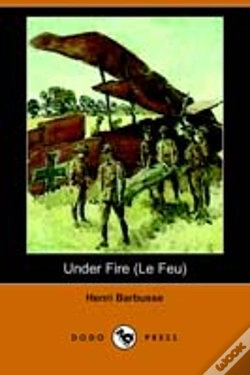 Capa do artigo Under Fire (Le Feu) (Dodo Press)