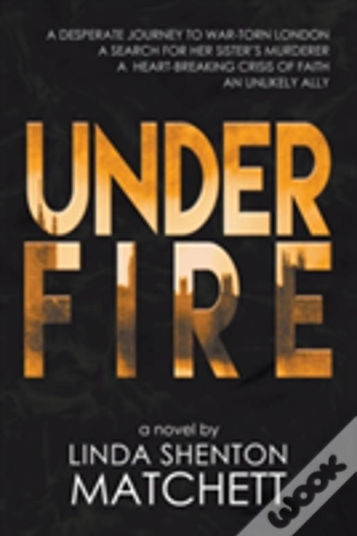 Under Fire