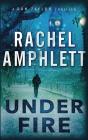 Under Fire - Preview