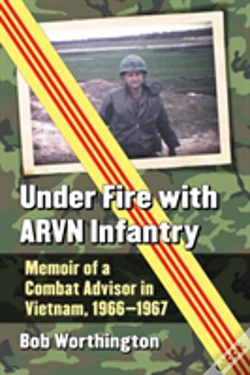 Capa do artigo Under Fire With Arvn Infantry