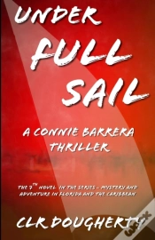Capa do artigo Under Full Sail - A Connie Barrera Thril