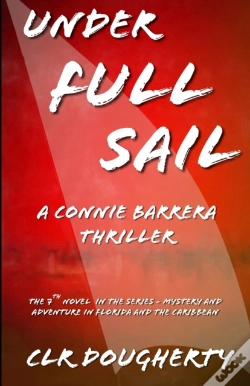 Capa do artigo Under Full Sail - A Connie Barrera Thril