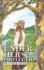 Under Her Protection - Preview