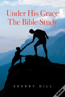 Capa do artigo Under His Grace The Bible Study