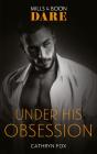 Under His Obsession - Preview