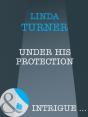 Under His Protection - Preview