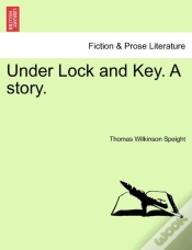 Capa do artigo Under Lock And Key. A Story.