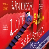 Under Lock & Skeleton Key