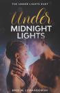 Under Midnight Lights: Part Two - Preview