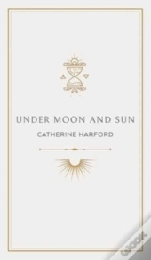 Under Moon And Sun