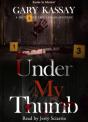 Under My Thumb - Preview