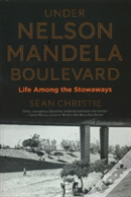 Under Nelson Mandela Boulevard