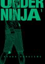 Under Ninja, Volume 1 - Preview