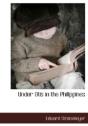 Under Otis In The Philippines - Preview