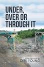 Under, Over Or Through It - Preview