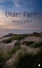 Under Parr - Preview
