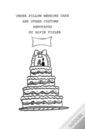 Capa do artigo Under Pillow Wedding Cake And Other Cust