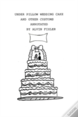 Capa do artigo Under Pillow Wedding Cake And Other Cust