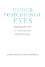 Under Postcolonial Eyes - Preview