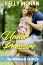 Under Pressure (Redwood Ridge 5) - Preview