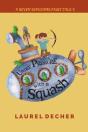 Under Pressure With A Squash: The Multip - Preview