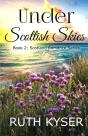 Under Scottish Skies - Preview