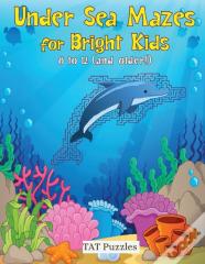 Under Sea Mazes For Bright Kids