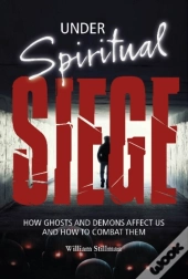 Under Spiritual Siege