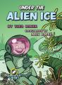 Under The Alien Ice - Preview