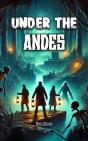 Under The Andes - Preview