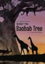Under The Baobab Tree - Preview
