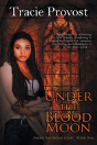 Under The Blood Moon - Preview