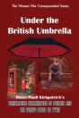 Under The British Umbrella: What The Eng - Preview