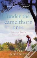 Under The Camelthorn Tree
