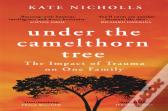 Under The Camelthorn Tree