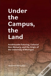 Capa do artigo Under The Campus, The Land
