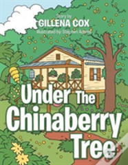 Under The Chinaberry Tree