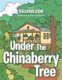 Under The Chinaberry Tree - Preview