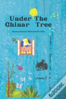 Under The Chinar Tree