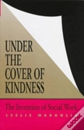Under The Cover Of Kindness