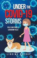 Under The Covid-19 Storms