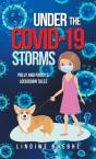 Under The Covid-19 Storms - Preview