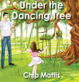 Under The Dancing Tree - Preview