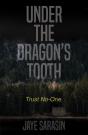 Under The Dragon'S Tooth - Preview