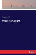 Under The Gaslight