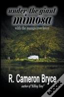Under The Giant Mimosa With The Mango Tree Lover