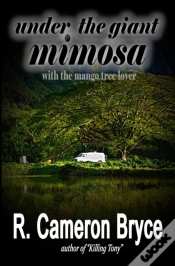 Capa do artigo Under The Giant Mimosa With The Mango Tree Lover
