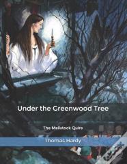Under The Greenwood Tree